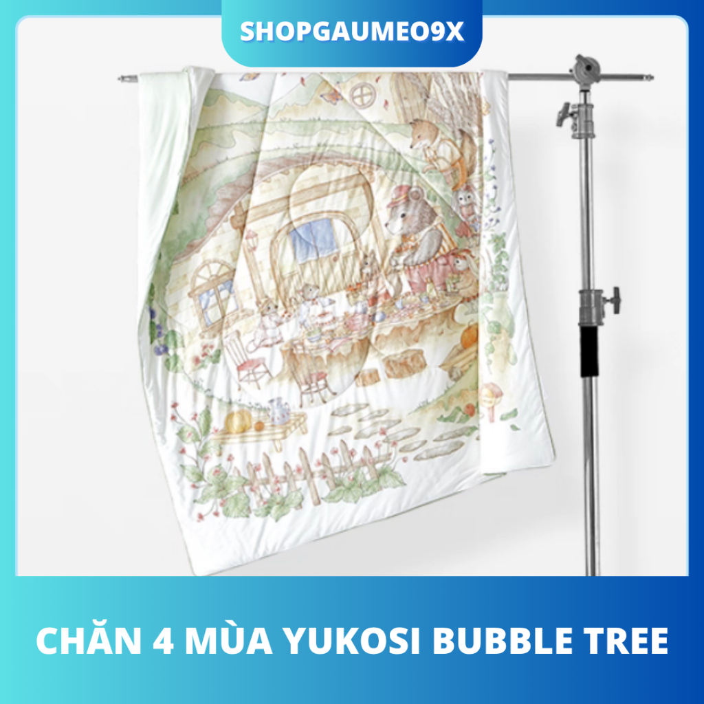 CHĂN 4 MÙA YUKOSI BUBBLE TREE