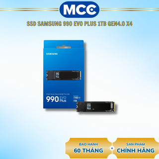  Ổ cứng SSD Samsung 990 EVO Plus 1TB M.2 NVMe M.2 2280 PCIe Gen4.0 x4 