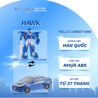  Đồ chơi robot biến hình Hello Carbot mini Hawk | Biến hình 2 trong 1 | Hàng chính hãng 