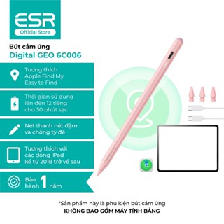  Bút cảm ứng ESR Digital Pencil GEO 6C006 dành cho iPad tích hợp tính năng định vị sạc nhanh 