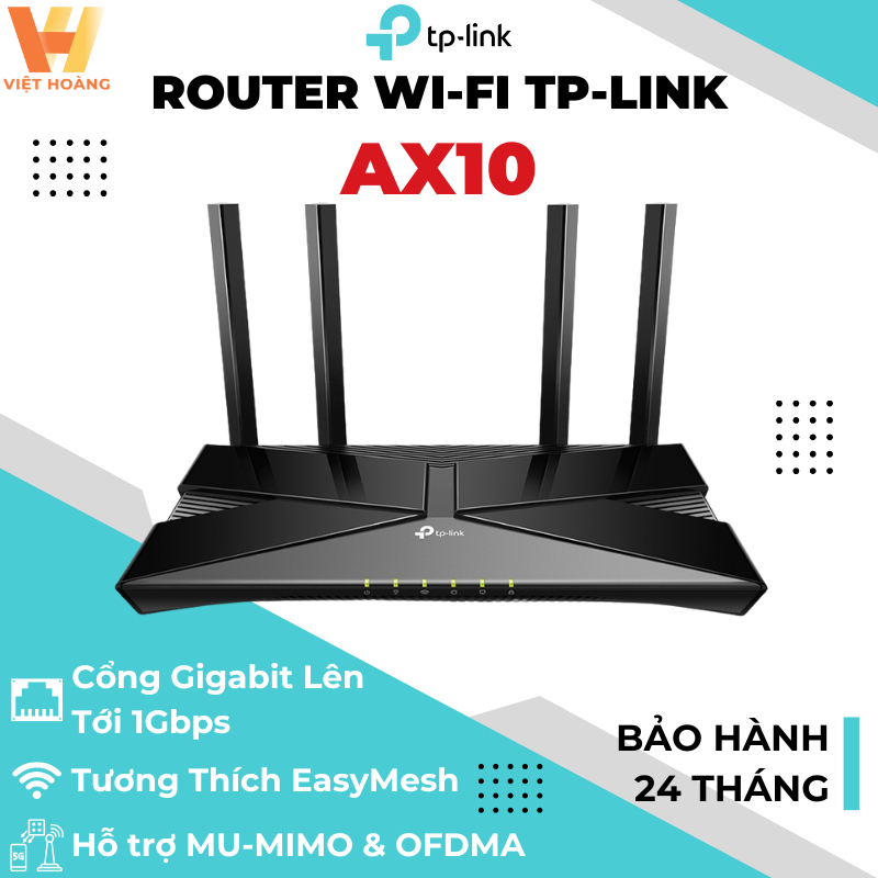 Router WiFi 6 TP-Link Archer AX10 - AX12, Băng Thông 1500M Router Wi-Fi 6 Gigabit - Chính Hãng