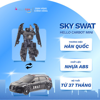  Đồ chơi robot biến hình Hello Carbot mini Sky Swat | Biến hình 2 trong 1 | Hàng chính hãng 