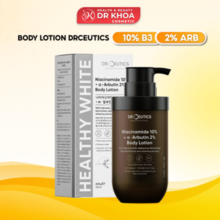  DRCEUTICS Sữa Dưỡng Thể Trắng Da DrCeutics Body Lotion Healthy White  200ml  