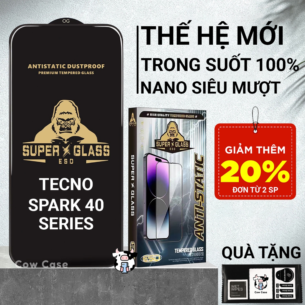 Cường lực Tecno Spark 40, 40C, 40 Pro, 40 Pro Plus full màn | Miếng dán kính bảo vệ màn hình cho Tec