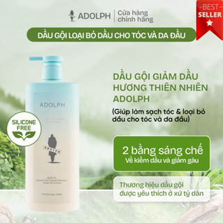  ADOLPH Dầu Gội Giảm Dầu Hương Thiên Nhiên Không Bết Tóc Lưu Hương Thơm Lâu 400 618ml 
