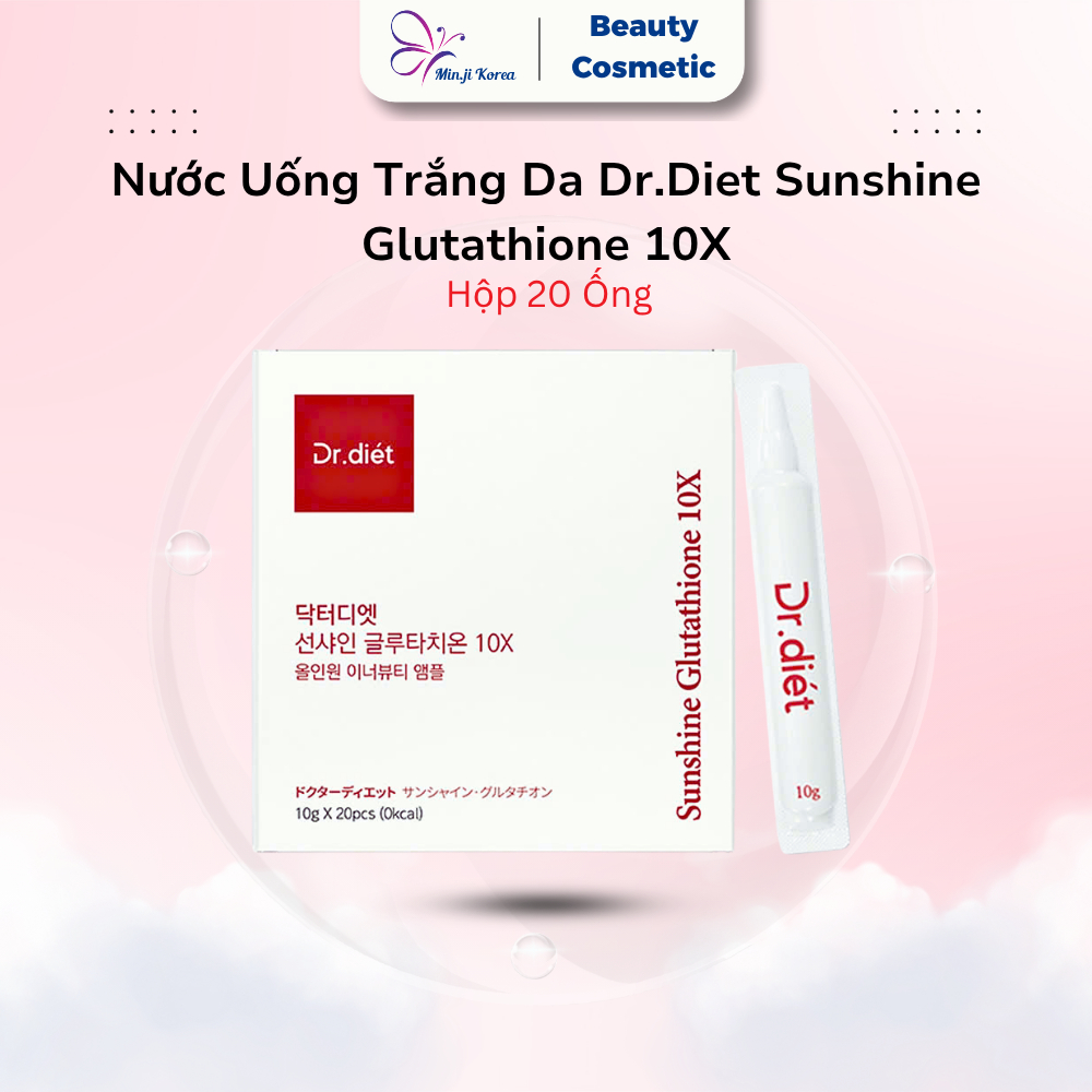 Nước Trắng Da Sunshine Glutathione 10x Dr. Diet GC Hàn Quốc, Hỗ Trợ Cải Thiện Sắc Tố Và Dưỡng Da Luôn Trắng Sáng 20 Ống