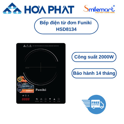 Bếp điện từ đơn Funiki HSD8134, công suất 2000W - Bảo hành chính hãng 14 tháng.