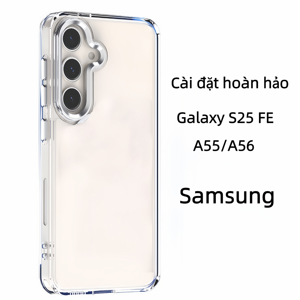  Ốp Điện Thoại trong suốt chống sốc cao cấp Cho Samsung Galaxy S25 S23 S24 FE ultra A17 A26 A15 A16 A25 A36 A35 A55 A56 