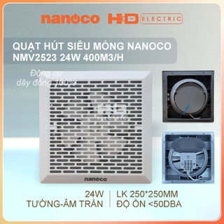 Quạt hút siêu mỏng Nanoco NMV2523 24W gắn tường và âm trần