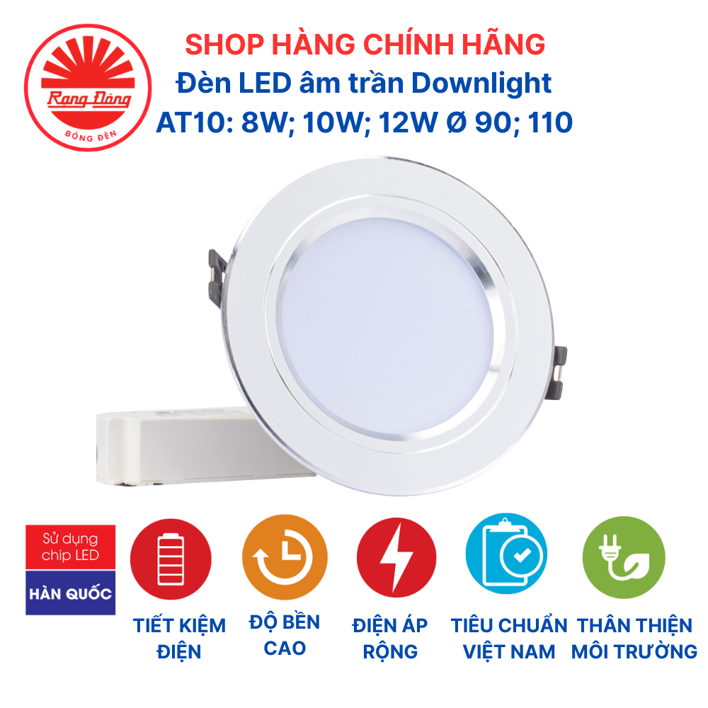 Đèn LED âm trần Downlight Rạng Đông 8W, 10W, 12W lỗ trần 90mm; 110mm