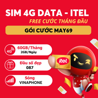  Sim Itel 4G MAY69 Free Cước Tháng Đầu Ưu Đãi 60GB Tháng  2GB Ngày  Sóng Vinaphone Bao Khỏe  DK Chính Chủ 