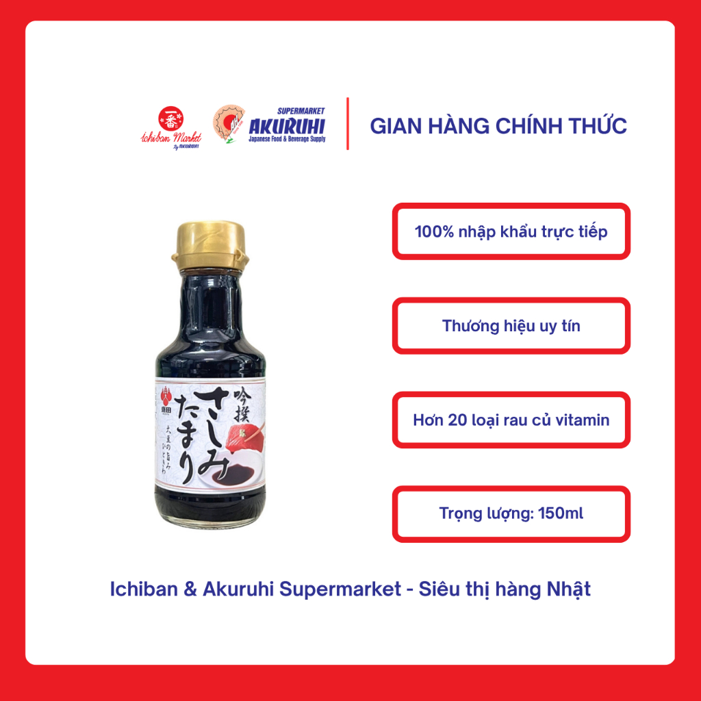 [Ichiban Market] Nước Tương Nhật Bản Ăn Sashimi Morita Sashimi Tamari 150ml