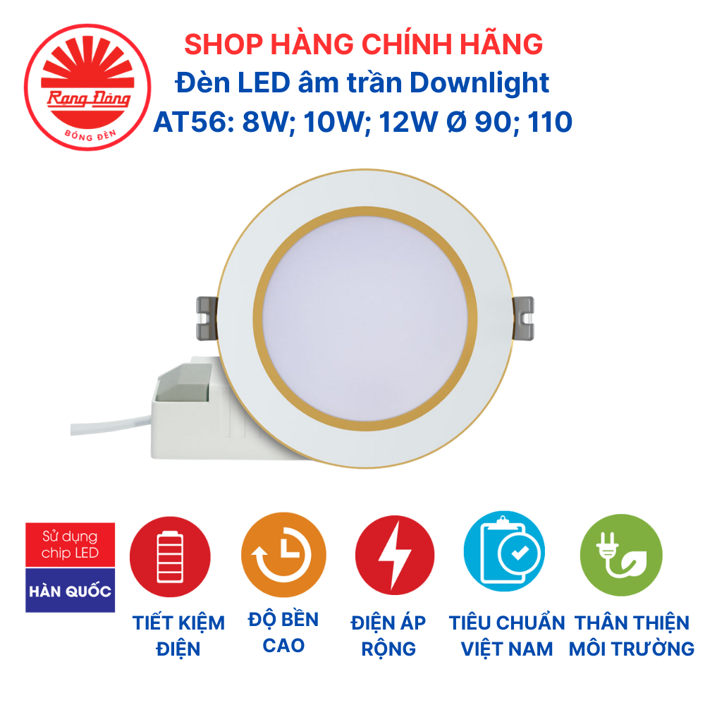 Đèn LED âm trần Downlight Rạng Đông 8W, 10W, 12W lỗ trần 90mm, 110mm