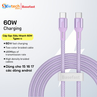  Dây sạc nhanh Type C 60W Basefast cáp dù silicon chống gãy dùng cho 15 16 17 samsung oppo xiaomi 
