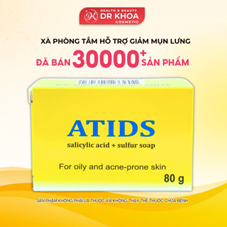  ATIDS Xà Phòng Tắm Giảm Mụn Lưng Body ATIDS Soap Bar 80g 
