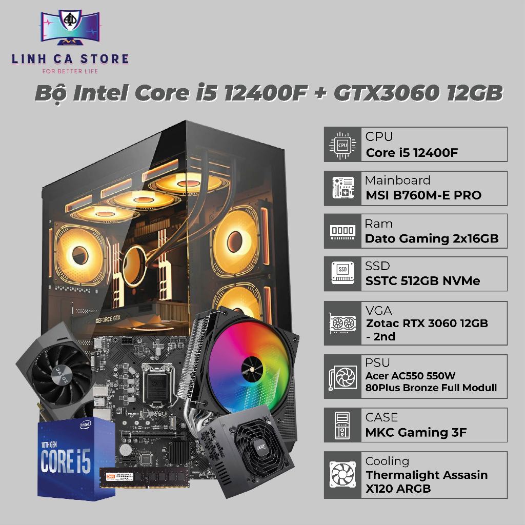 PC Gaming i5 12400F + RTX 3060 12GB | RAM 32GB | SSD 512GB | Tản ARGB | Chiến Mọi Game