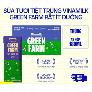  THÙNG 48 HỘP SỮA TƯƠI TIỆT TRÙNG VINAMILK GREEN FARM ÍT ĐƯỜNG CÓ ĐƯỜNG KHÔNG ĐƯỜNG 180ML 