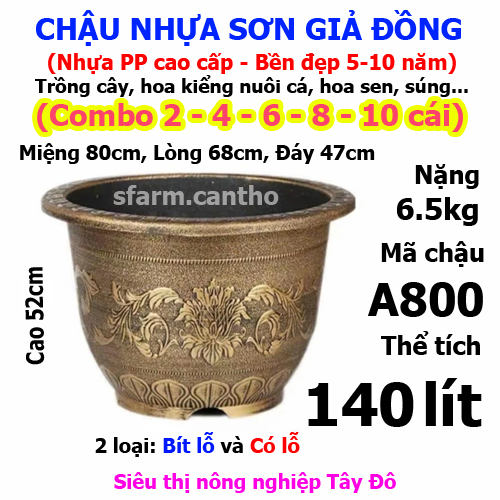 2-10 Chậu Nhựa Giả Đồng A800 (140L - 80cm) Cao Cấp - Bền Đẹp 5-10 Năm - Trồng Cây, Hoa Sen, Nuôi Cá 