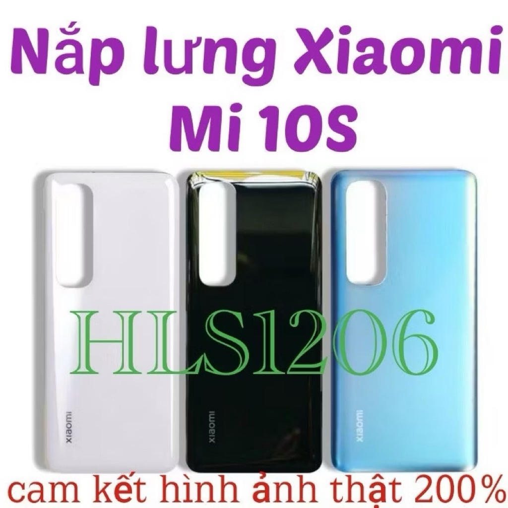 Nắp lưng xiaomi Mi 10S / Lưng kính Mi 10s