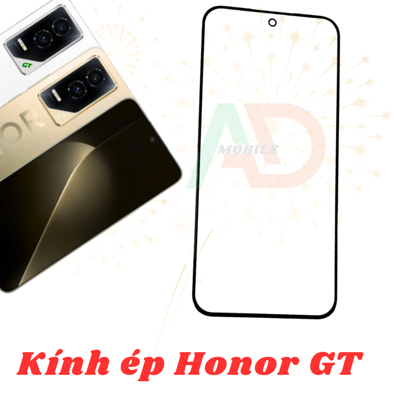 AD mặt kính Honor GT Pro , kính dùng ép cho Honor GT Pro
