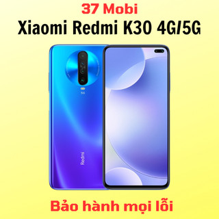  Điện thoại Xiaomi Redmi K30 4G 5G bản Quốc tế - Màn 120Hz ram 8G 128G 