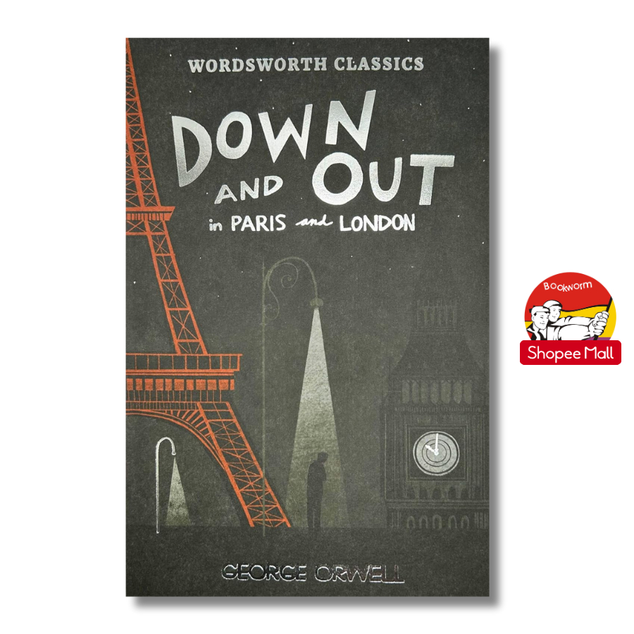 Sách - Down and Out in Paris and London & The Road to Wigan Pier by George Orwell - Biographies