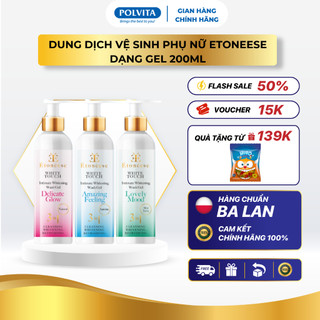  Dung dịch vệ sinh phụ nữ POLVITA Etoneese dạng gel 3 mùi dưỡng ẩm kháng khuẩn cân bằng pH 200ml 