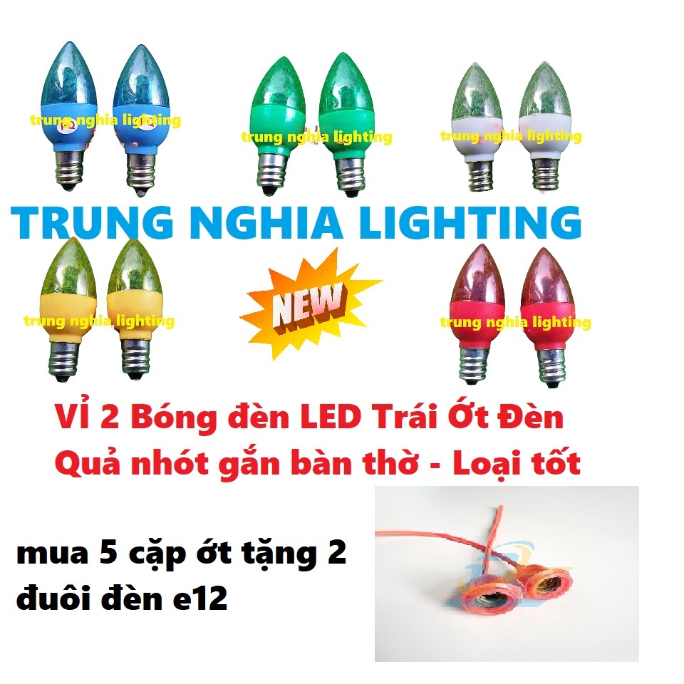  VỈ 2 Bóng đèn LED Trái Ớt Đèn Quả nhót gắn bàn thờ - Loại tốt 