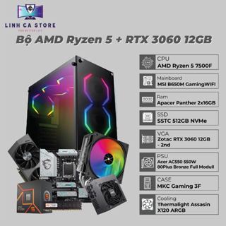  PC Gaming AMD Ryzen 5 7500F | RAM 32GB | RTX 3060 12GB | SSD 512GB | Live Game - Đồ Họa Mượt 