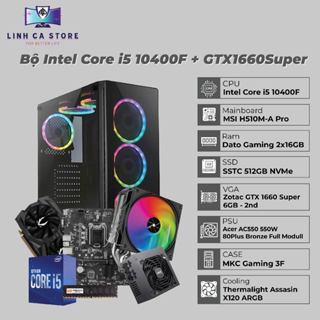  PC Gaming Intel Core i5 10400F | RAM 32GB | GTX 1660 Super 6GB | SSD 512GB | Chiến Game - Đồ Họa Mượt 