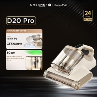  Máy Hút Bụi Giường Nệm Dreame D20 Pro | Công Nghệ Cảm Biến | Diệt Khuẩn UV |  Lọc Bụi Mịn 