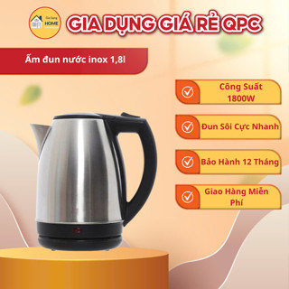 Ấm đun nước siêu tốc Inox 1.8 Lít Electric Kettle chính hãng, sôi nhanh tự ngắt