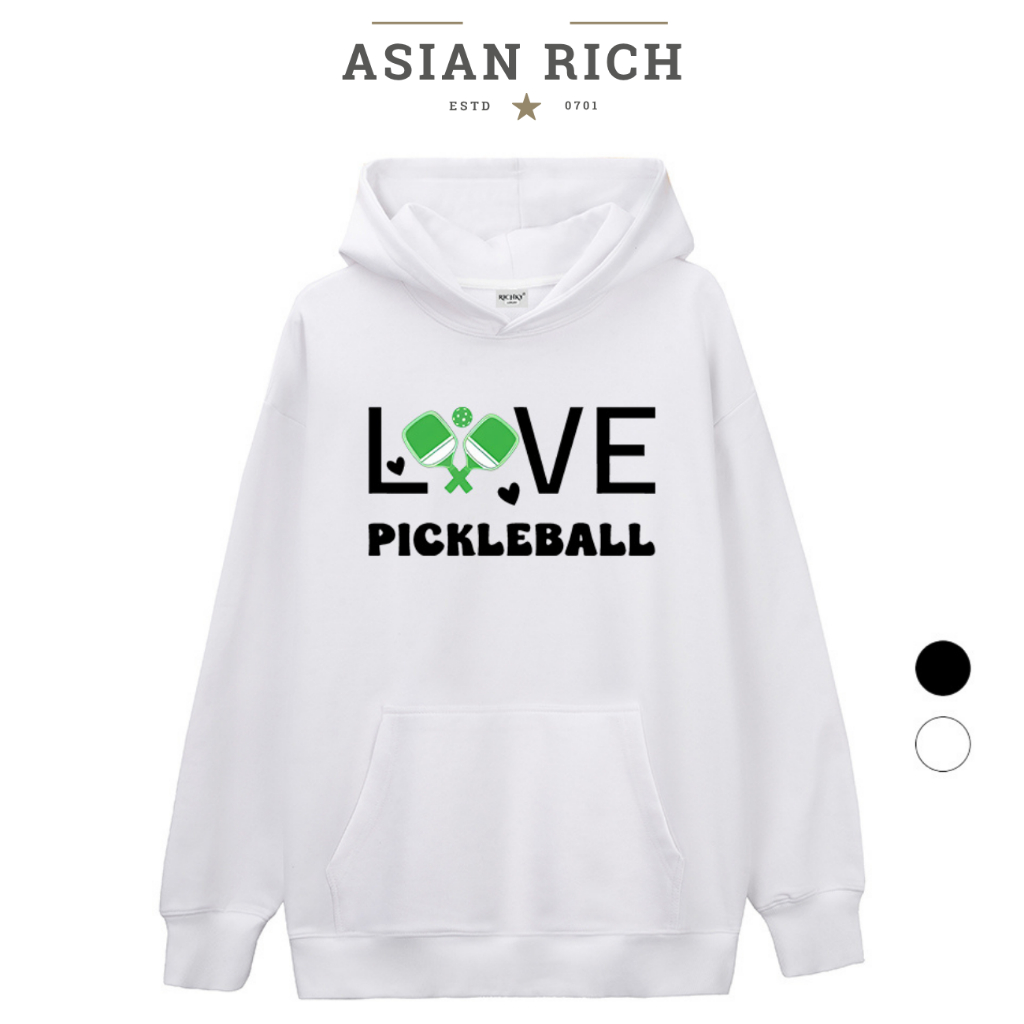 Áo Hoodie Asian Rich Premium Nỉ Signature Love Pickleball Sporty Collection