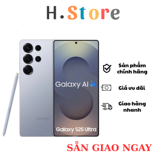 [ 512GB KÍCH HOẠT T12 ] Điện Thoại Samsung Galaxy S25 Ultra 5G - Hàng Chính Hãng - H.Store