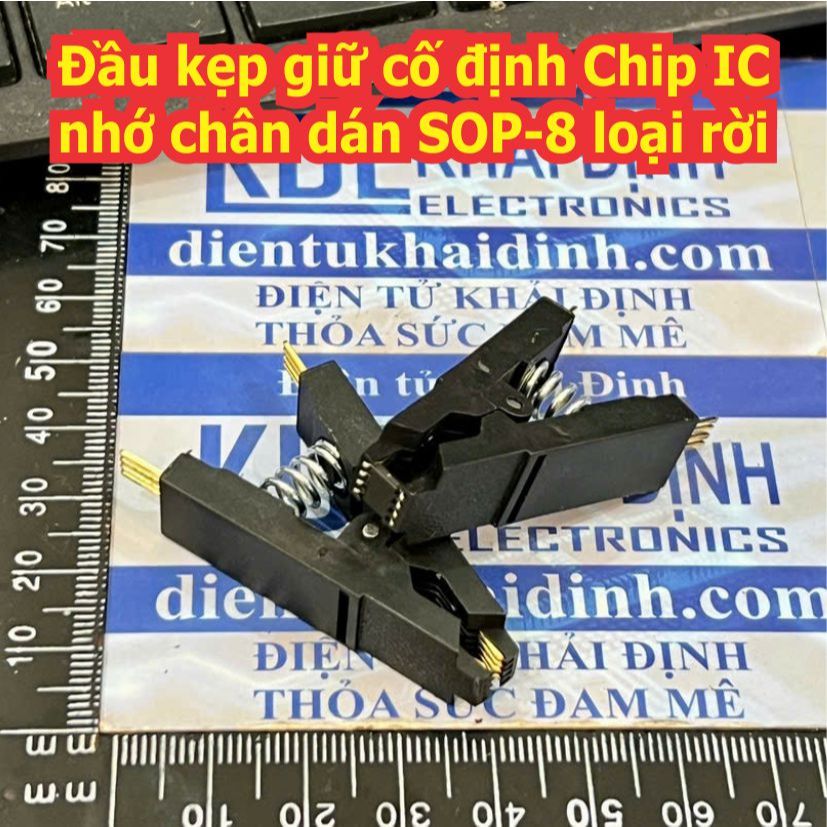 Đầu kẹp giữ cố định Chip IC nhớ chân dán SOP-8 dùng với mạch nạp ROM BiOS CH341A + PCB chân DIP, cổn