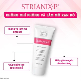   NK CHÍNH HÃNG  Kem chống rạn da STRIANIX-P 100g phòng và làm mờ RẠN ĐỎ  RẠN TRẮNG - bs Bảo Hân 
