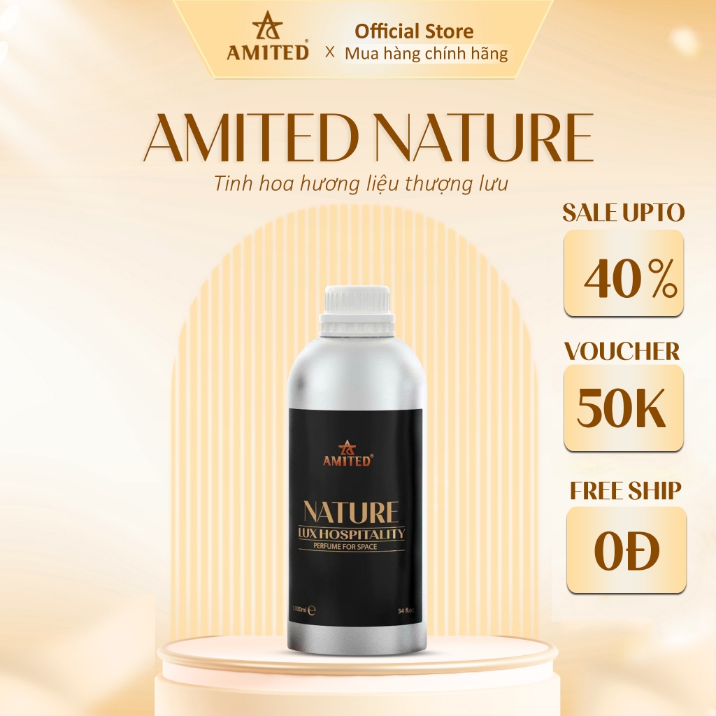 Tinh Dầu Cao Cấp AMITED NATURE -  Hương Thơm Thuần Khiết, Thư Giãn, Lưu Hương Thơm Lâu 1000ML