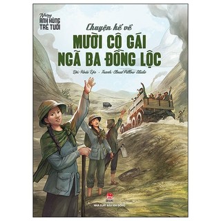 Sách - Những Anh Hùng Trẻ Tuổi - Võ Thị Sáu