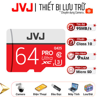  Thẻ nhớ 64Gb JVJ Pro U3 Class 10 - chuyên dụng cho CAMERA Điện thoại Máy ảnh,... Bảo Hành 12 Tháng 
