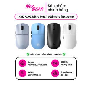  GIAO NGAY  Chuột Gaming ATK F1 Ultra Max   F1 Ultimate 2.0   F1 Extreme 2.0 - MỚI RA MẮT - BH Chính hãng 12 tháng 