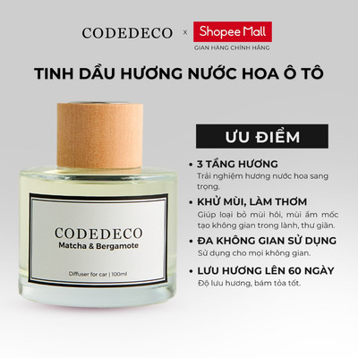 Tinh dầu nước hoa Ô Tô CODEDECO 100ml - Khử mùi hiệu quả, hạn chế say xe, tinh thần dễ chịu, sử dụng 45 ngày