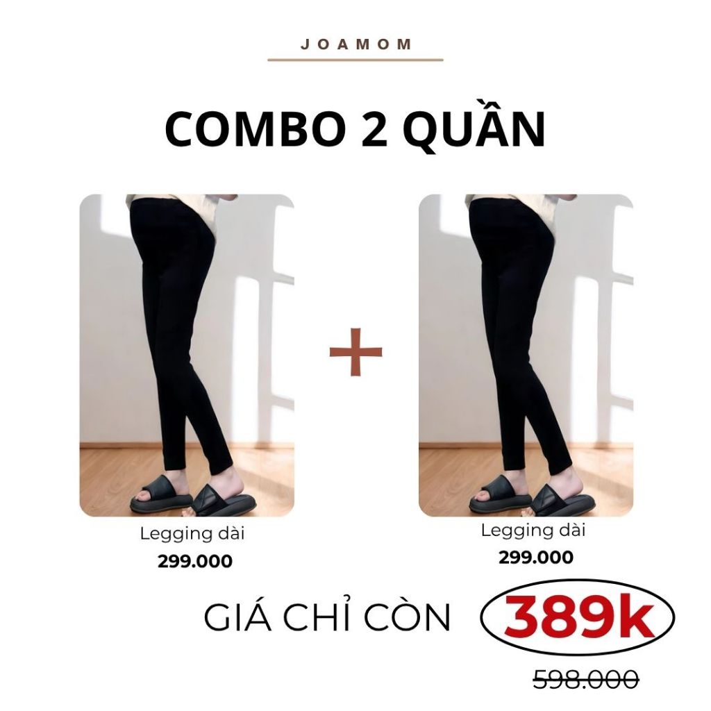 Combo Quần Legging Bầu Joamom 2025 Mẫu Mới Nâng Mông Cao Cấp Chất Mềm Mịn Co Giãn 4 Chiều