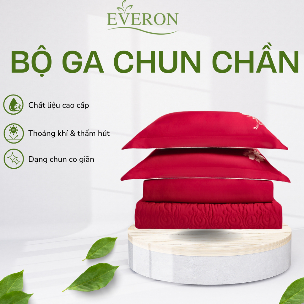 Bộ Ga Chun Chần Bốn Mùa Everon Cao Cấp – Mềm Mịn, Thoáng Mát, Sang Trọng, Ga Giường Everon Chính Hãn
