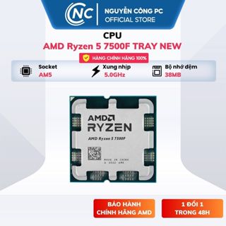  CPU AMD Ryzen 5 7500F TRAY NEW Chính hãng  - BH 36 tháng 