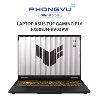  Laptop Asus TUF Gaming F16 FX608JH-RV039W  i5-13450HX  RTX 5050 8GB 16GB  1TB  Windows 11  - Bảo hành 24 tháng 