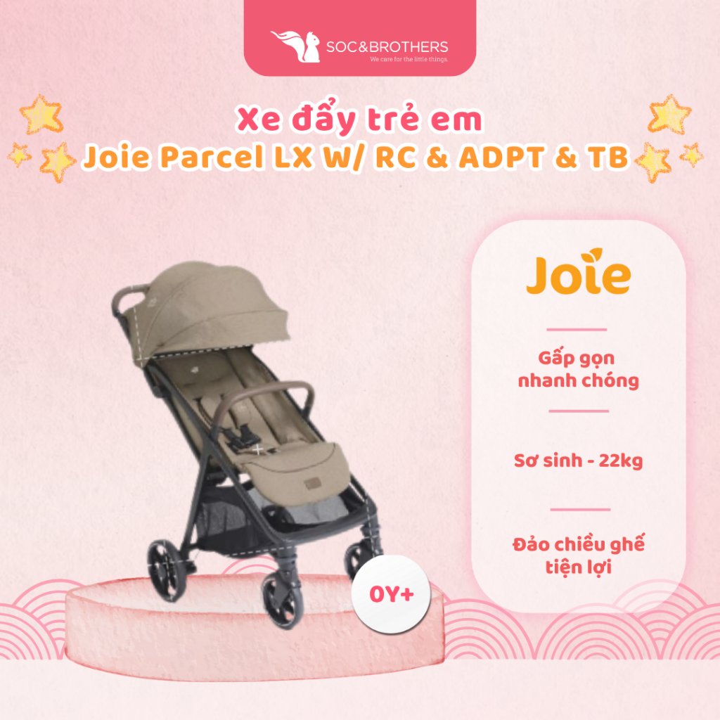 Xe đẩy trẻ em Joie Parcel LX W/ RC & ADPT & TB - Dành cho bé từ sơ sinh đến 22kg - socandbrothers
