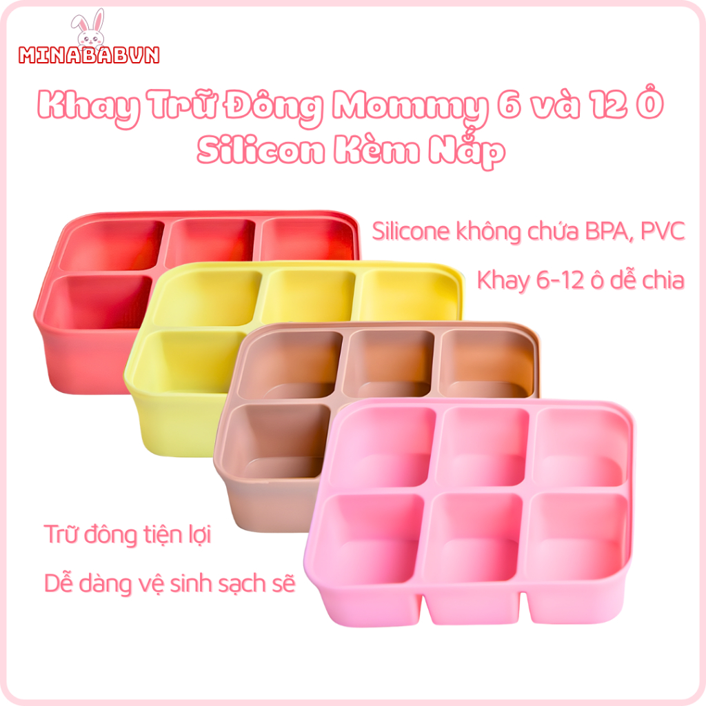 Khay trữ đông Mommy 6 và 12 ô silicon kèm nắp, Khay trữ đồ ăn dặm cho bé an toàn