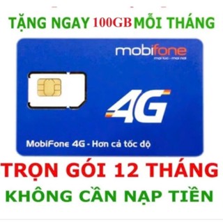 SIM 5G MOBIFONE MIỄN PHÍ 12 THÁNG_ 100GB /THÁNG, 03GB/Ngày