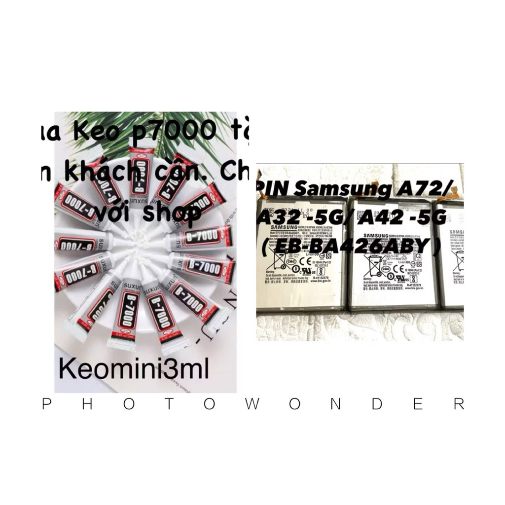 👍Mua keo p7000 dán dt tặng p P  zin tháo máy Samsung A72/ A32 -5G/ A42 -5G ( EB-BA426ABY