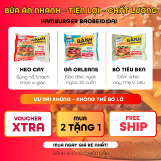 Bánh Hamburger Ăn Liền BAOBEIDIDAI - Vị Gà Orleans, Vị Bò Tiêu Đen, Vị Heo Cay, Không Chiên Dầu | Kim Thịnh Food